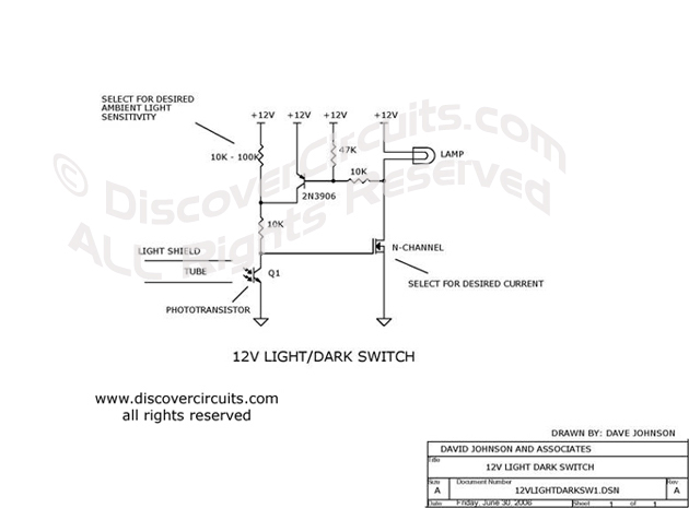 Circuit 12V Light / Dark Switch Circuit designed by David Johnson, P.E. (June 30, 2006)