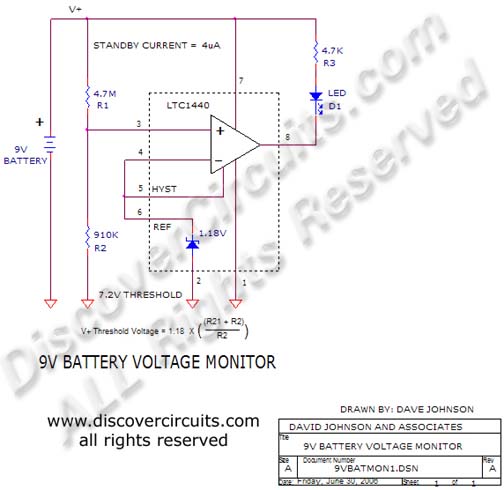 Circuit 9V Battery Voltage Monitor Circuit using a LTC1440 comparator designed by David Johnson, P.E. (June 30, 2006)