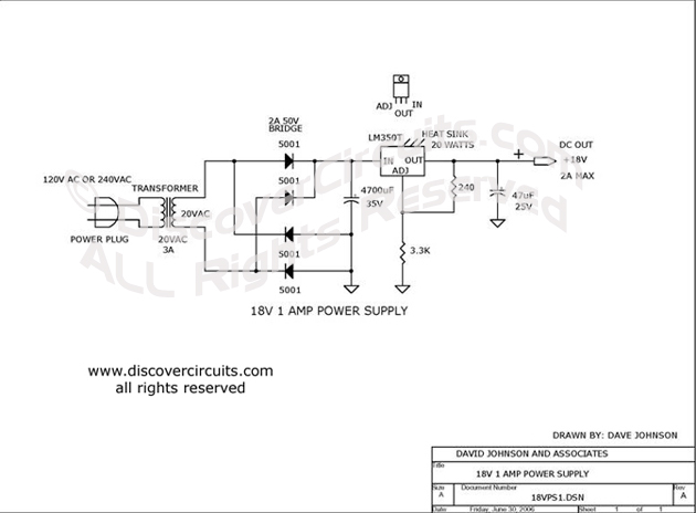 
18V 1 AMP Power Supply Circuit designed

 by Dave Johnson, P.E. (June 30, 2006)